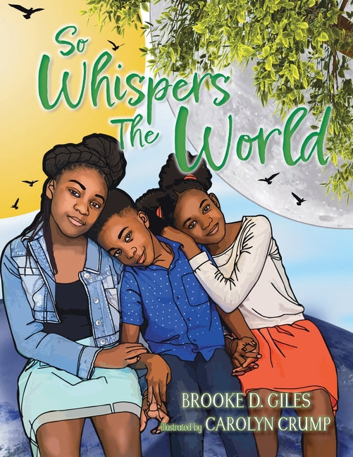 So Whispers The World