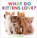 What Do Kittens Love?