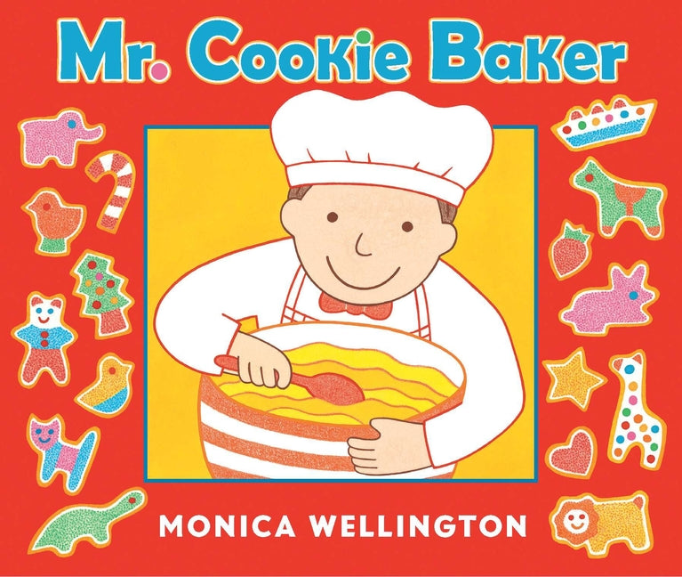 Mr. Cookie Baker (Board Book Edition) (Board Book)