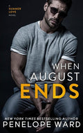 When August Ends