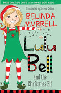 Lulu Bell and the Christmas Elf: Volume 8