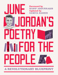 June Jordan's Poetry for the People (Expanded Edition): A Revolutionary Blueprint