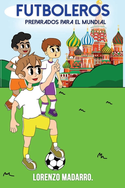 Futboleros: Preparados para el Mundial (Color)