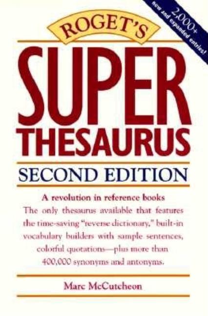 Roget's Super Thesaurus (Revised)