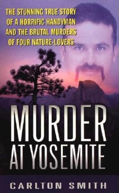 Murder at Yosemite