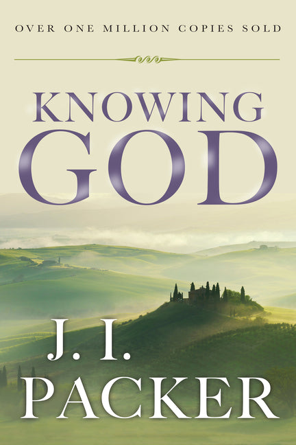 Knowing God (Anniversary)