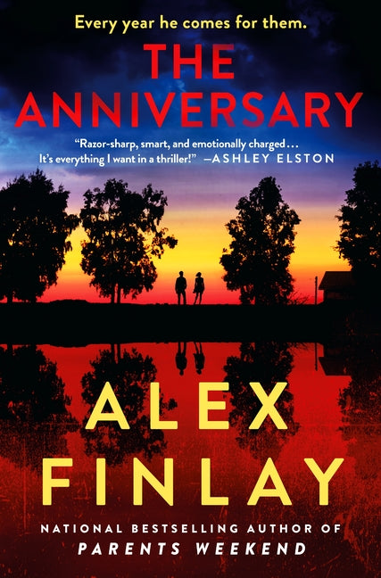 The Anniversary: A Thriller