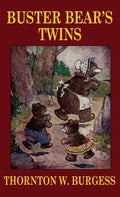 Buster Bear's Twins