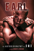 E.A.R.L.: The Autobiography of DMX