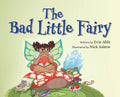 The Bad Little Fairy