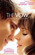 The Vow: The True Events That Inspired the Movie