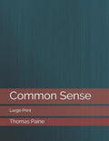 Common Sense: Large Print