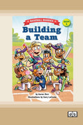 Building a Team: A Baseball Buddies Story: Book 1 (Dyslexia-Friendly Edition) (Dyslexic)