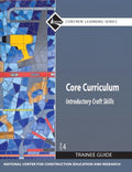 Core Curriculum Trainee Guide, 2009 Revision, Paperback (Revised)