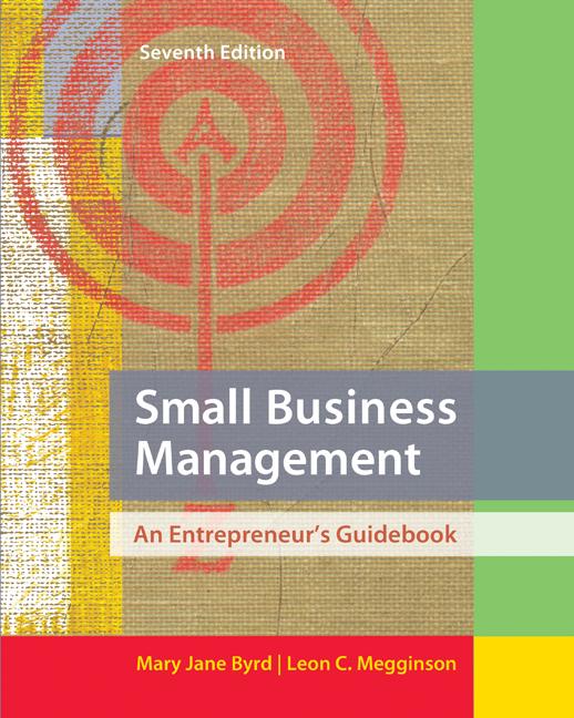 Small Business Management: An Entrepreneur's Guidebook