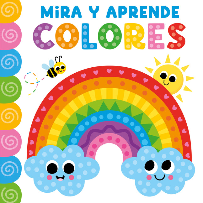 Mira Y Aprende Colores (See and Learn Colors-Spanish)