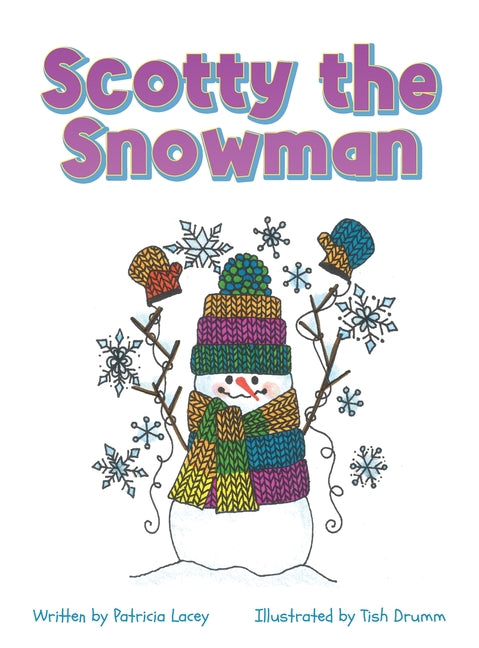 Scotty the Snowman