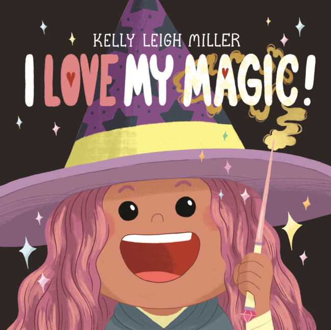 I Love My Magic!