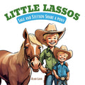 Little Lassos: Sage and Stetson Share a Pony