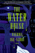 The Water House