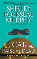 Cat Raise the Dead: A Joe Grey Mystery