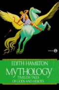 Mythology: Timeless Tales of Gods and Heroes