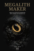 Megalith Maker: How the CEO Builds Operating Intelligence in the Age of AI
