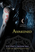 Awakened: A House of Night Novel