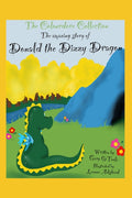 The Colourdore Collection: Donald The Dizzy Dragon