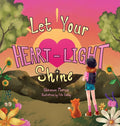 Let Your Heart-Light Shine