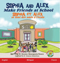 Sophia and Alex Make Friends at School: Sophia et Alex se font des amis à l'école