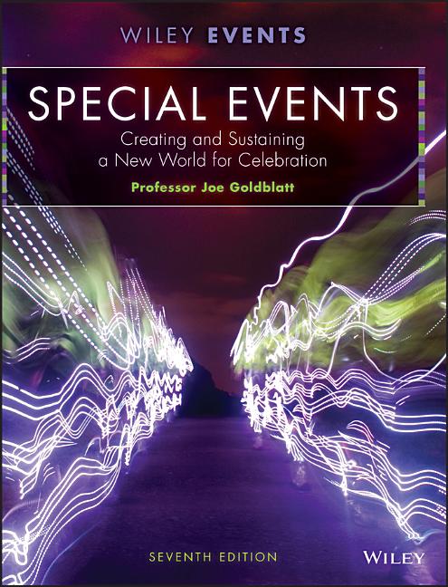 Special Events: Creating and Sustaining a New World for Celebration (Revised)