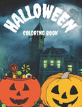 Haloween Coloring Book: For Kids Toddlers Halloween Activity Perfect Way To Relax Stress Relief
