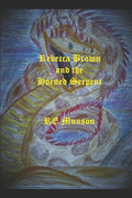 Rebecca Brown and the Horned Serpent