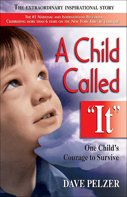 Child Called It: One Child's Courage to Survive (School & Library)