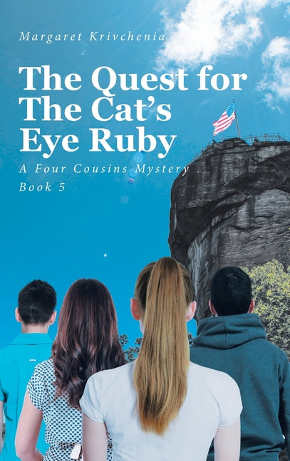 The Quest for The Cat's Eye Ruby: A Four Cousins Mystery