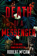 Death of a Messenger: Volume 3