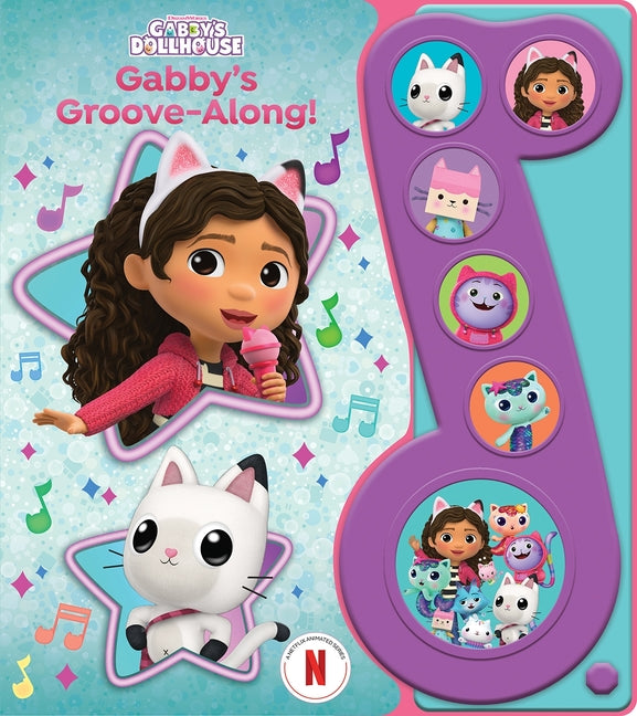DreamWorks Gabby's Dollhouse: Gabby's Groove-Along! Sound Book [With Battery]