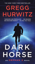 Dark Horse: An Orphan X Novel
