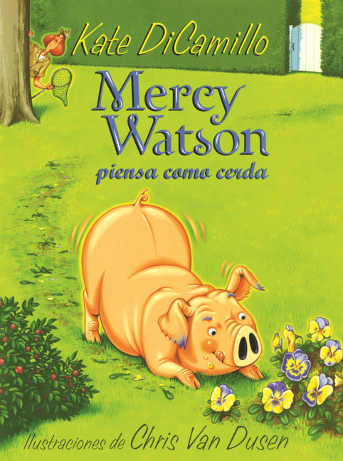 Mercy Watson Piensa Como Cerda