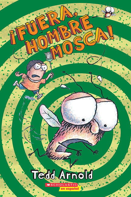 ¡Fuera, Hombre Mosca!