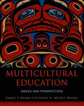 Multicultural Education: Issues and Perspectives (Revised)