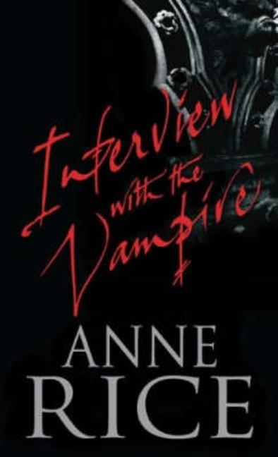 Interview with the Vampire (Revised)