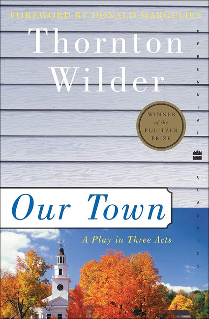 Our Town (Bound for Schools & Libraries)