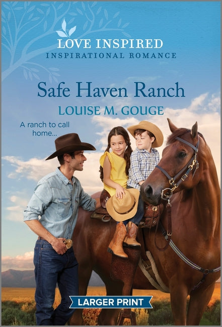 Safe Haven Ranch: An Uplifting Inspirational Romance (Original)