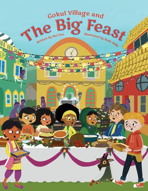 Gokul Village and the Big Feast