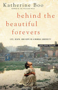 Behind the Beautiful Forevers