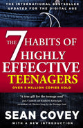 The 7 Habits of Highly Effective Teenagers (UK)