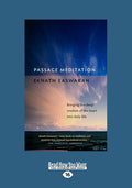 Passage Meditation: Bringing the Deep Wisdom of the Heart Into Daily Life