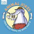 Animal Jokes: A Joke Book for Funny Little Kids